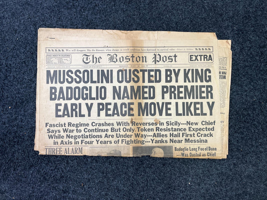 1943 Mussolini Ousted By King, Late WW2 European Theatre Newspaper, Original Vintage World War 2 Memorabilia, Dad Gifts, Wall Decor