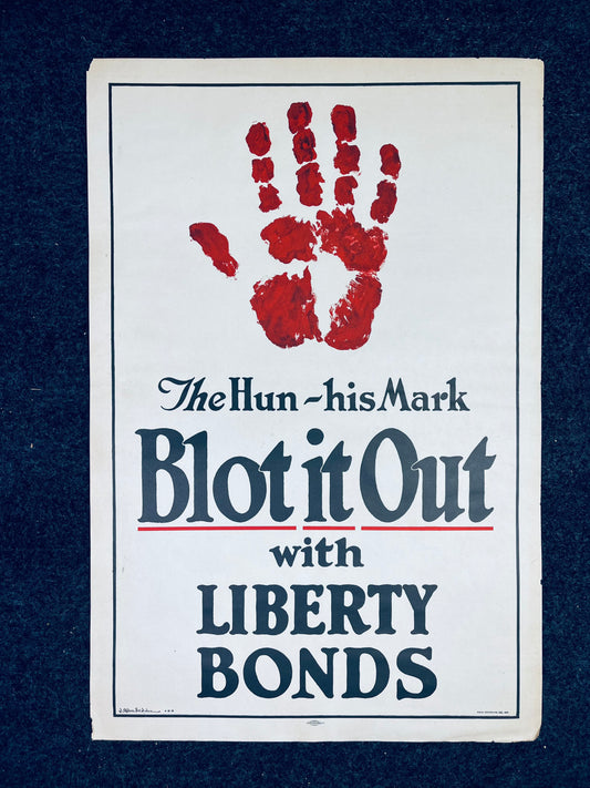 Original WW1 His Mark Bloodied Hand Liberty Bonds Poster - 1917 World War 1 Propaganda Poster, US History, Military Memorabilia, Gifts Him