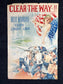 Original WW1 Clear The Way - Lady Columbia - Liberty Bonds Poster - 1917 World War 1 Propaganda Poster, US History, Military Memorabilia